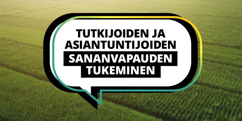 Teksti: Tutkijoiden ja asiantuntijoiden sananvapauden tukeminen.